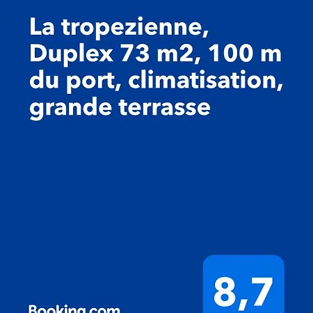 La Tropezienne, Duplex 73 M2, 100 M Du Port, Climatisation, Grande Terrasse *